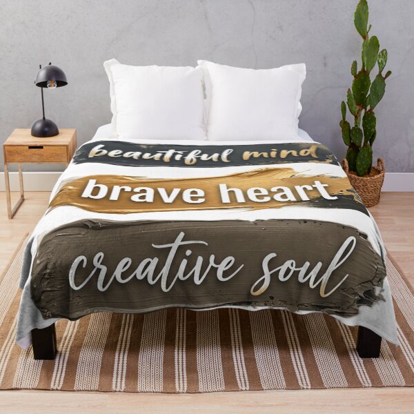 Item preview, Beautiful mind Brave heart Creative soul designed and sold by Simplybe1.