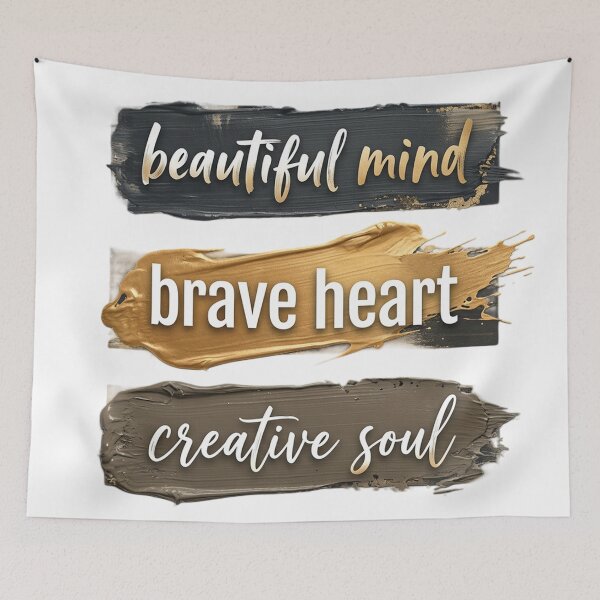 Item preview, Beautiful mind Brave heart Creative soul designed and sold by Simplybe1.