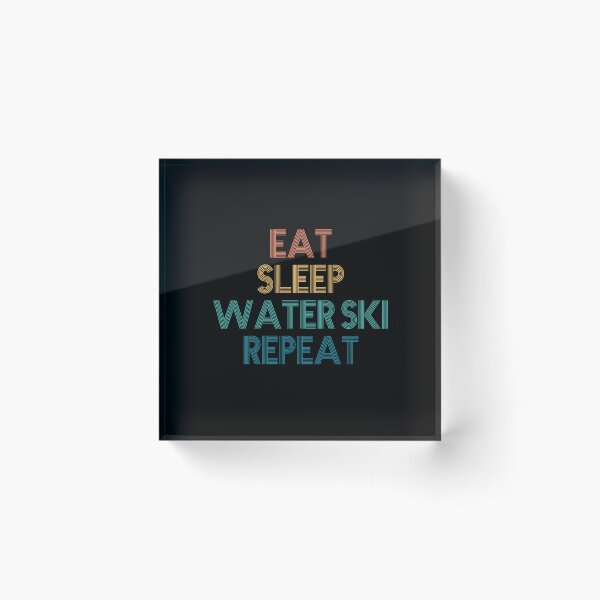 Item preview, Eat Sleep Water Ski Repeat - Gift For Water Ski Fans designed and sold by kindxinn.