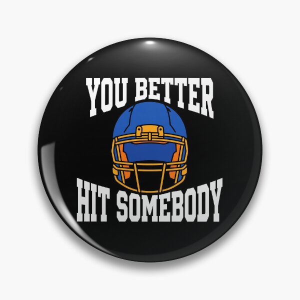 Item preview, You Better Hit Somebody designed and sold by RICENO.