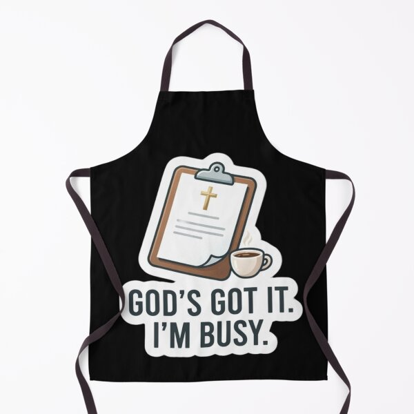 Item preview, God's Got It I'm Busy Funny Christian Phrase with Clipboard designed and sold by MantoSagrado.