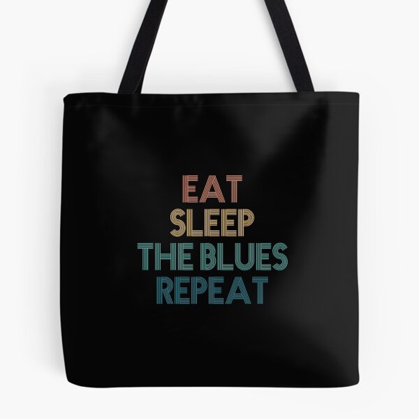 Item preview, Eat Sleep The Blues Repeat - Gift For The Blues Fans designed and sold by kindxinn.