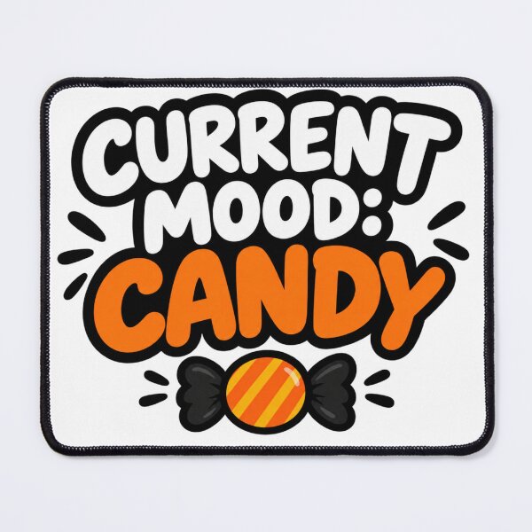 Item preview, Current Mood Candy Funny Halloween Quote Design designed and sold by Kenzie & Co.