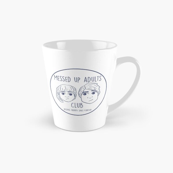 Item preview, Messed Up Adults Club designed and sold by AmyologistDR.