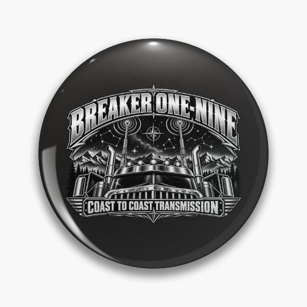 Item preview, Breaker One-Nine | Coast To Coast Transmission | Semi Truck CB Antennas Night Art designed and sold by NomadForge.
