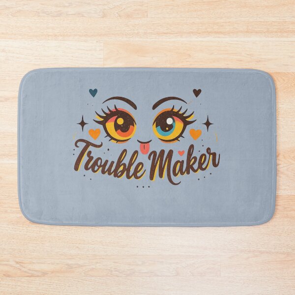 Item preview, Trouble Maker – Cute Sassy Cartoon Eyes Funny Attitude Design designed and sold by Mousy17.