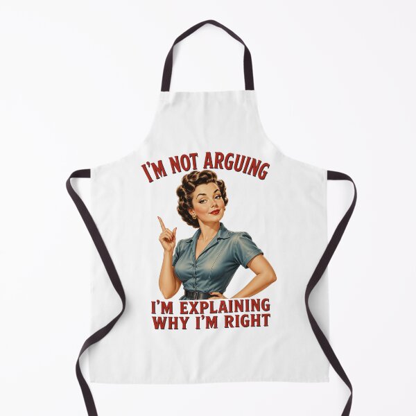 Item preview, I’m Not Arguing I’m Explaining Why I’m Right designed and sold by Party Peeps.