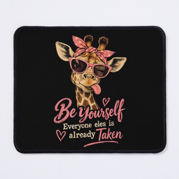 Item preview, Be Yourself Everyone Else Is Already Taken designed and sold by TheEndDesign.