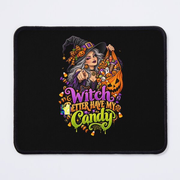 Item preview, Witch Better Have My Candy – Funny Halloween Witch Candy Lover Design designed and sold by RockitBaby.