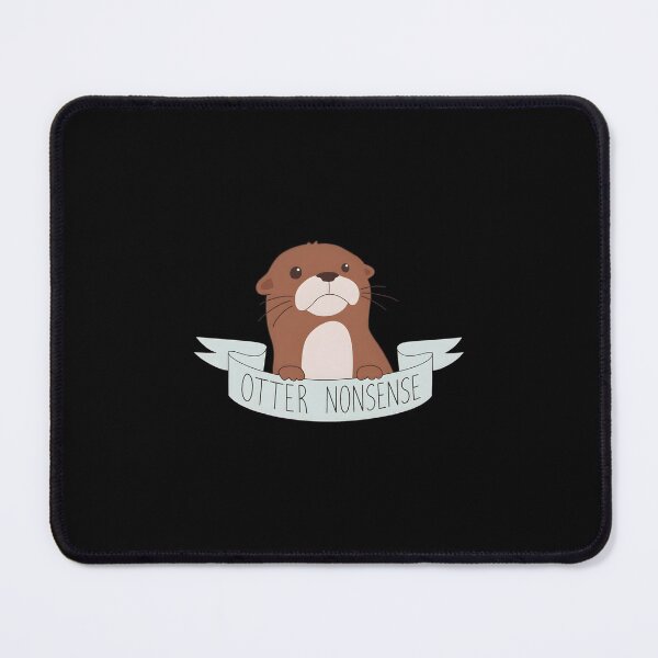 Item preview, Otters Nonsenses Cute Otter Pun designed and sold by YuriaAbisarStu.