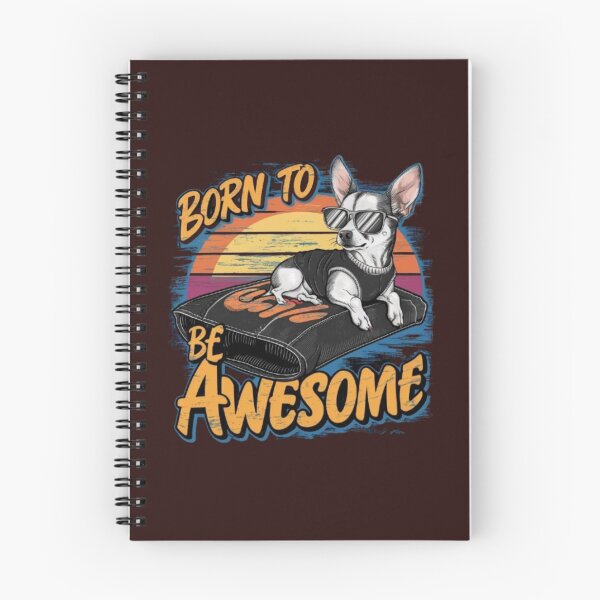 Item preview, "Born to Be Awesome" Chihuahua pup in Sunglasses Surfing designed and sold by redask2me.