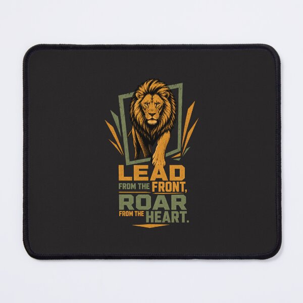 Item preview, Lead From the Front Roar From the Heart Motivational Lion Art designed and sold by Bennie Singh.