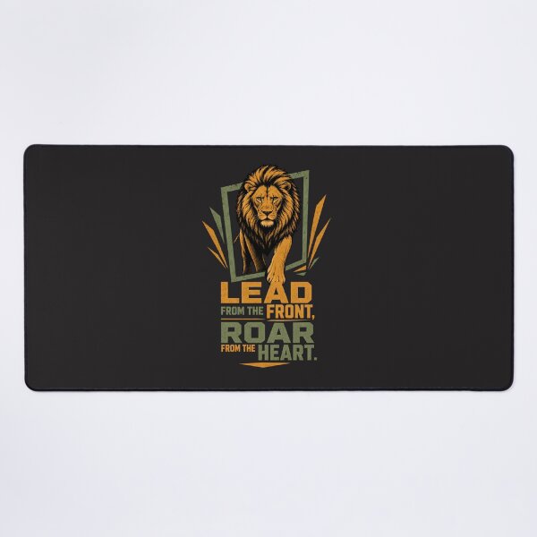 Item preview, Lead From the Front Roar From the Heart Motivational Lion Art designed and sold by Bennie Singh.