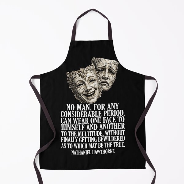 Item preview, The Two Faces - Nathaniel Hawthorne Authenticity Quote - Theater Masks Philosophy designed and sold by Vibe-Vary.