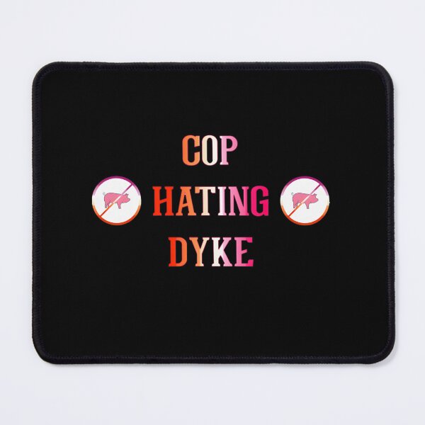 Item preview, cop hating dyke shirt by cptnamal designed and sold by taofikate.