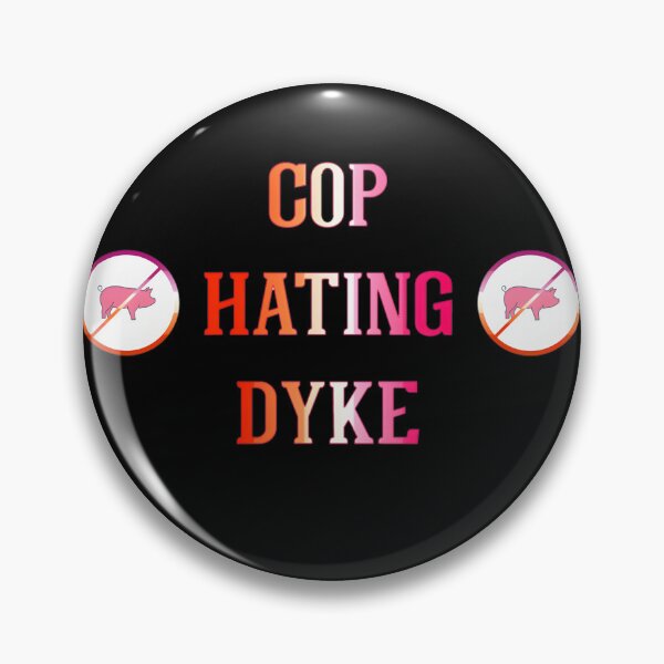 Item preview, cop hating dyke shirt by cptnamal designed and sold by taofikate.