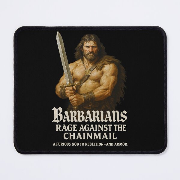 Item preview, Barbarians – Rage Against the Chainmail designed and sold by abby-thorns.