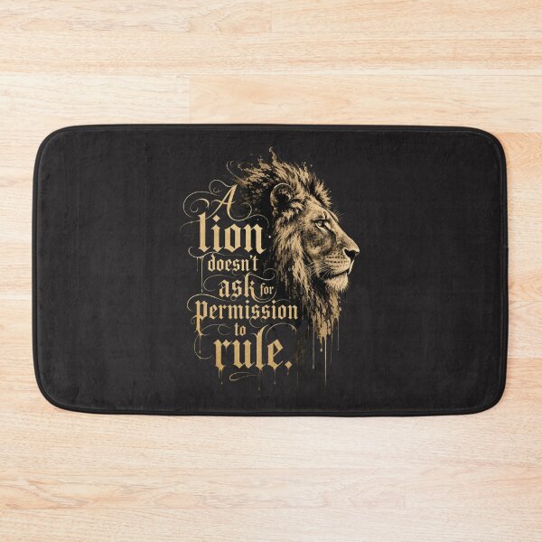 Item preview, A Lion Doesn't Ask for Permission to Rule Motivational Art designed and sold by Bennie Singh.