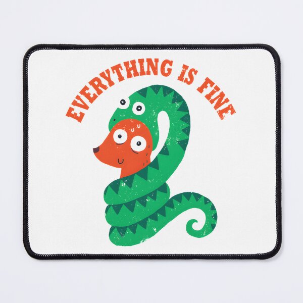 Item preview, Everything Is Fine - Funny Illustration by DinoMike designed and sold by Tarakaya.