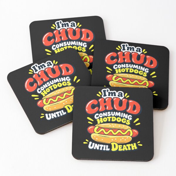 Item preview, Funny I’m a Chud Consuming Hotdogs Until Death Art designed and sold by elderberry.