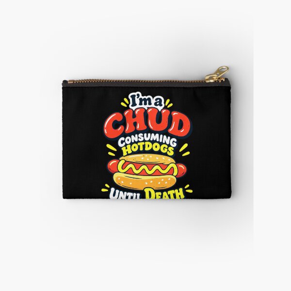 Item preview, Funny I’m a Chud Consuming Hotdogs Until Death Art designed and sold by elderberry.