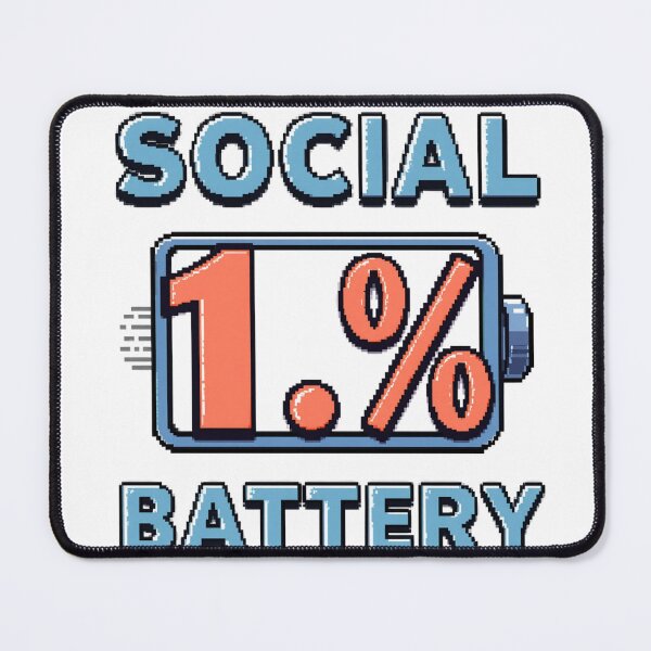 Item preview, Social Battery: 1% designed and sold by catcurio.