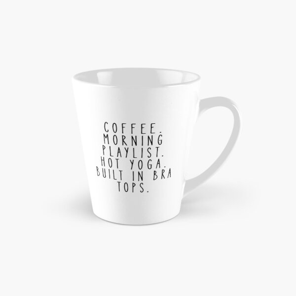 Item preview, Coffee Morning Playlist Hot Yoga Built In Bra Tops Funny Lifestyle Quote designed and sold by vscobazaar.