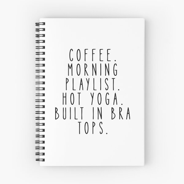 Item preview, Coffee Morning Playlist Hot Yoga Built In Bra Tops Funny Lifestyle Quote designed and sold by vscobazaar.