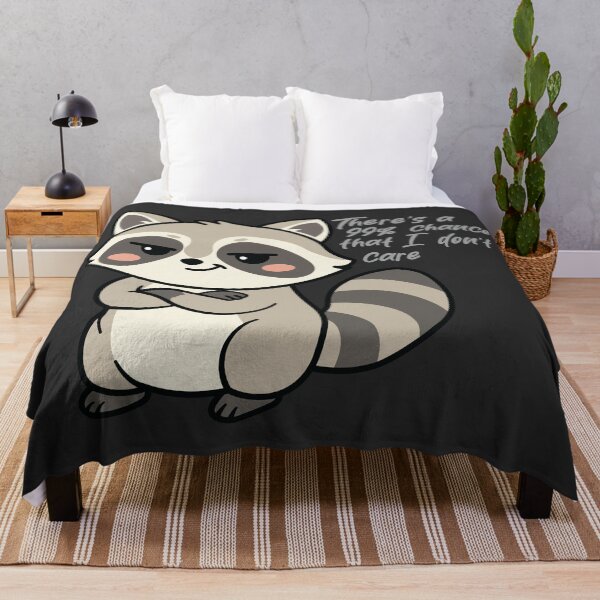 Item preview, There's a 99% Chance That I Don't Care Raccoon designed and sold by Hallowed Artistry.