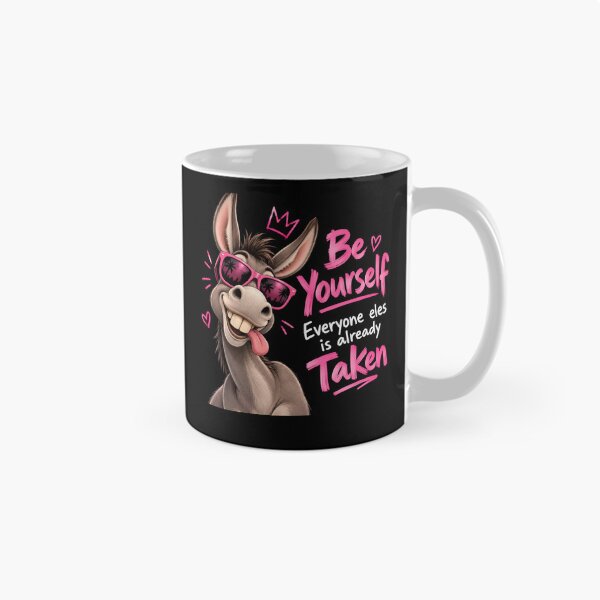 Item preview, Be Yourself Everyone Else Is Already Taken designed and sold by TheEndDesign.
