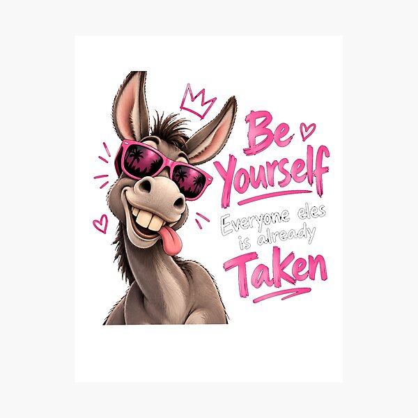 Item preview, Be Yourself Everyone Else Is Already Taken designed and sold by TheEndDesign.