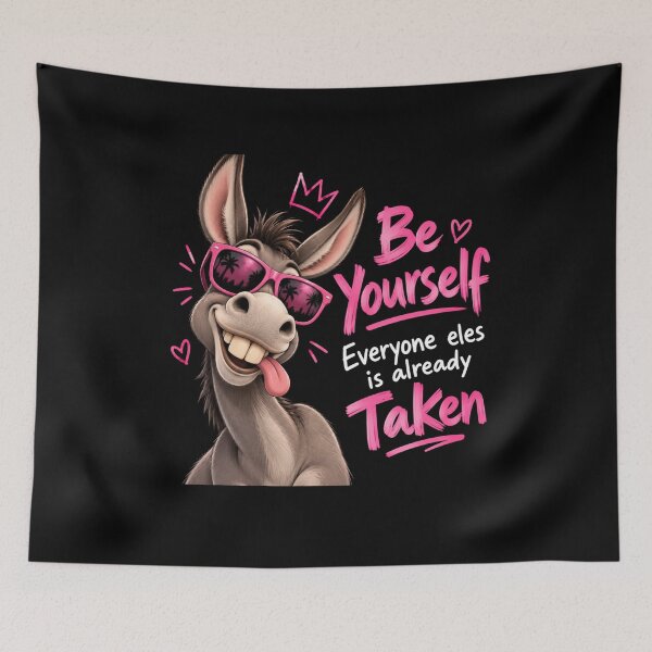 Item preview, Be Yourself Everyone Else Is Already Taken designed and sold by TheEndDesign.