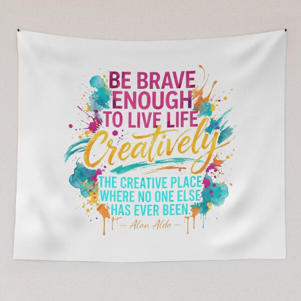 Item preview, Be Brave Enough To Live Life Creatively - Alan Alda Watercolor Artist Quote designed and sold by Vibe-Vary.