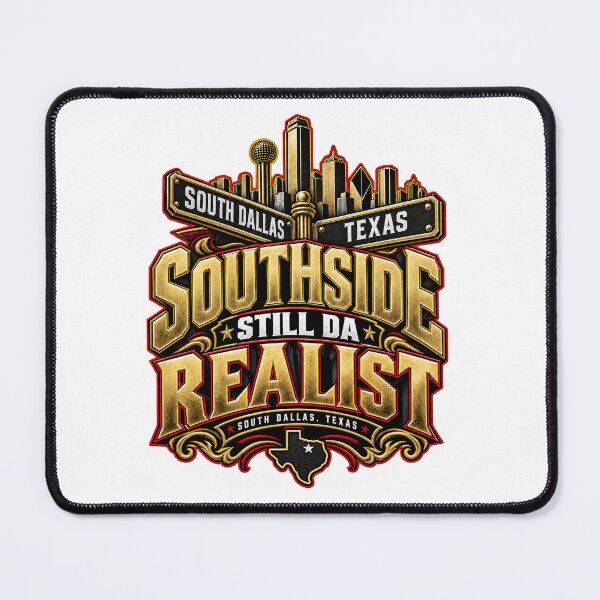 Item preview, Southside Da Realist Dallas designed and sold by a1legacyco.
