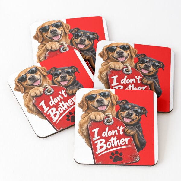 Item preview, I don't bother : said my DOG designed and sold by LeelaWorks.org.