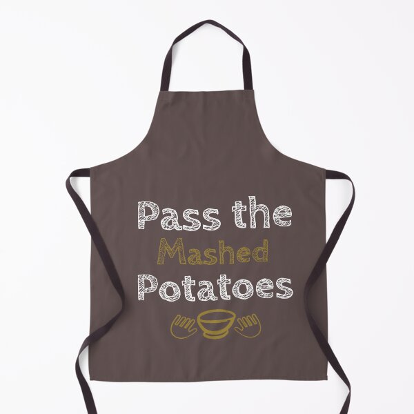 Item preview, Pass The Mashed Potatoes Funny Tee designed and sold by photossmirnov.