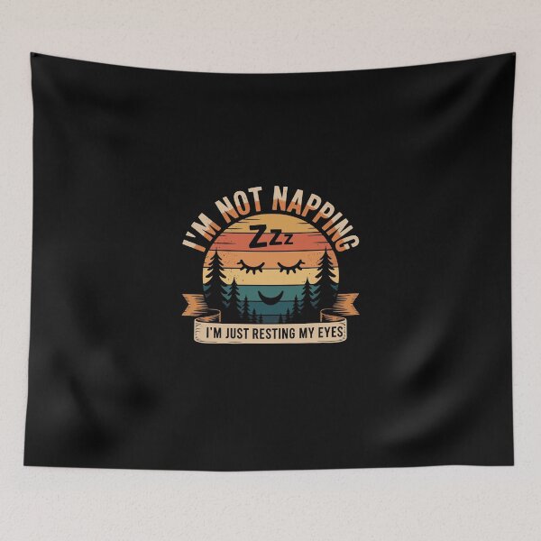 Item preview, I’m Not Napping — I’m Just Resting My Eyes   designed and sold by jkrphoto.