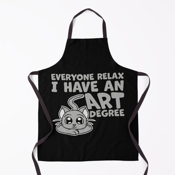 Item preview, Cat Everyone Relax I Have an Art Degree Funny Art Logo designed and sold by shirt-o-mat.