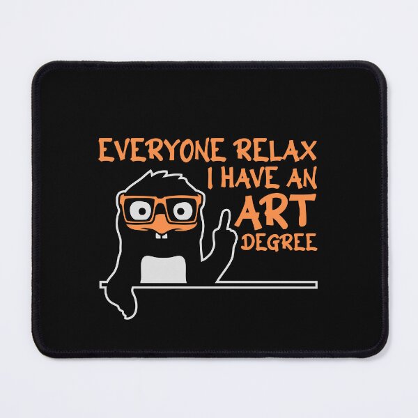 Item preview, Penguin Everyone Relax I Have an Art Degree Funny Art Logo designed and sold by shirt-o-mat.