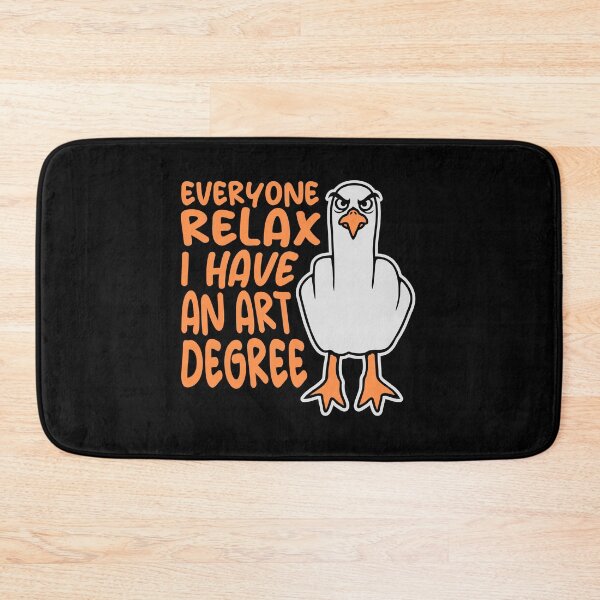 Item preview, Seagull Everyone Relax I Have an Art Degree Middle Finger designed and sold by shirt-o-mat.