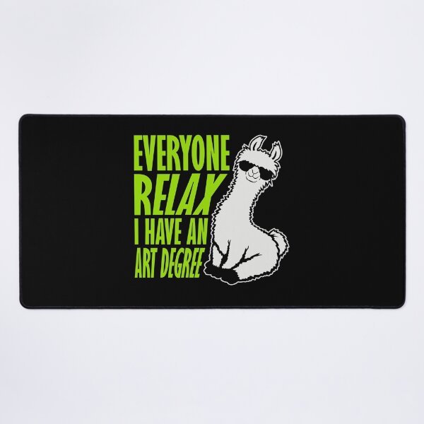 Item preview, Llama Everyone Relax I Have an Art Degree Funny Art Logo designed and sold by shirt-o-mat.
