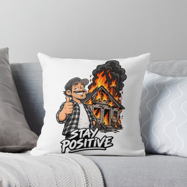 Item preview, Stay Positive – Funny Burning House Cartoon designed and sold by Legacy Apparel Co..