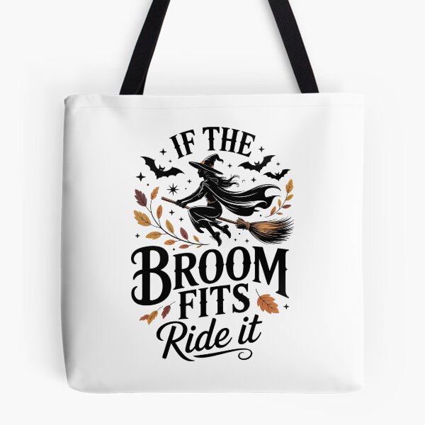 Item preview, If the Broom Fits, Ride It   designed and sold by jkrphoto.