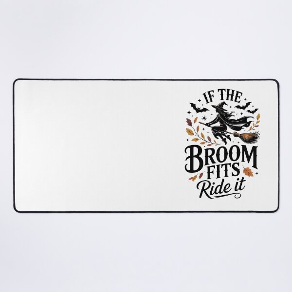 Item preview, If the Broom Fits, Ride It   designed and sold by jkrphoto.