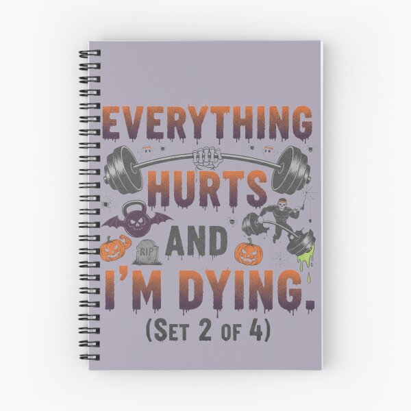 Item preview, Everything Hurts Dying Workout Set Graphic designed and sold by Exquisite Design Studio „Paculówka”.