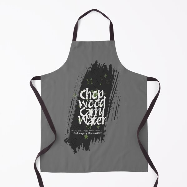 Item preview, Chop Wood, Carry Water designed and sold by WanderBetween.