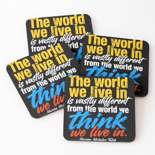 Item preview, El mundo en el que vivimos es muy diferente - Cita de Nassim Nicholas Taleb designed and sold by Vibe-Vary.
