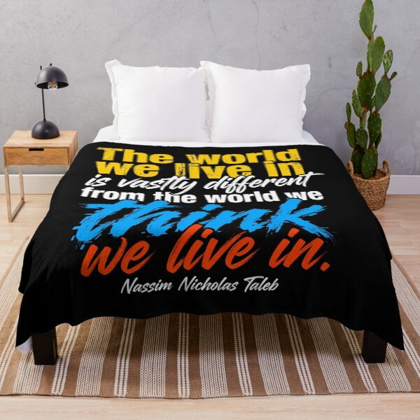 Item preview, The World We Live In Is Vastly Different - Nassim Nicholas Taleb Quote designed and sold by Vibe-Vary.