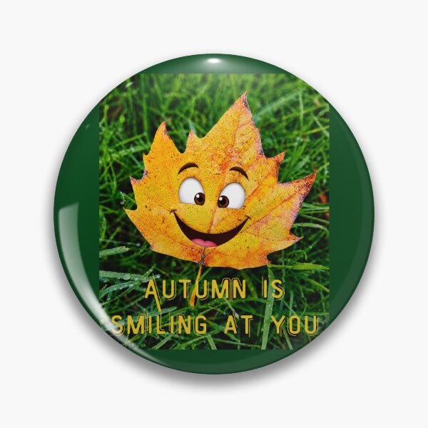 Item preview, Autumn Is Smiling At You. designed and sold by Dinasshop.