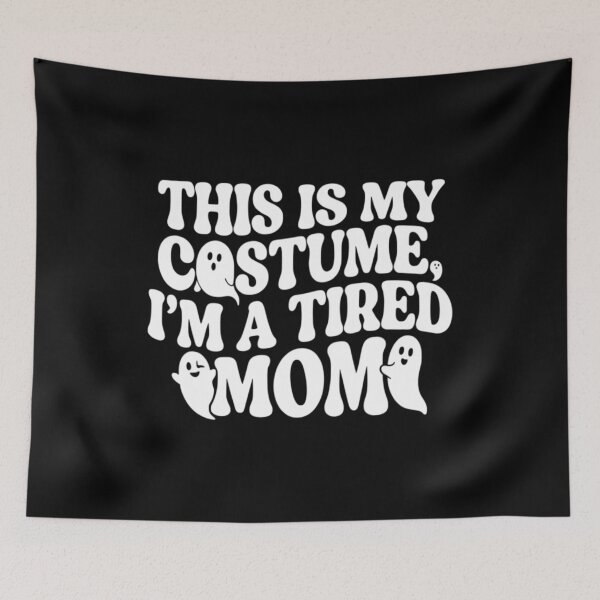 Item preview, This Is My Costume, I'm a Tired Mom, Funny Halloween Mom designed and sold by CloudyPress.